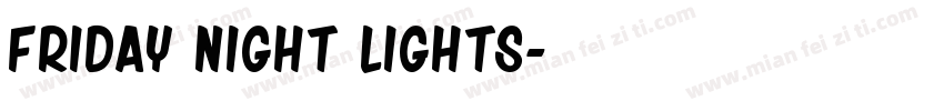 Friday Night Lights字体转换